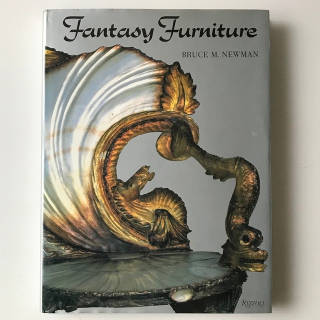Fantasy furniture  text by Bruce M. Newman and Alastair Duncan