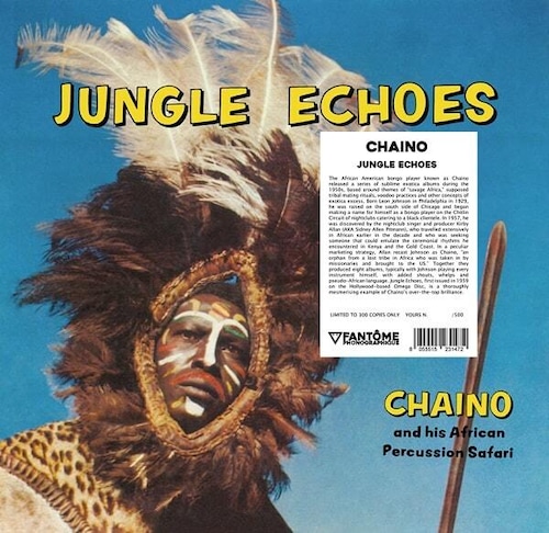 CHAINO "JUNGLE ECHOES"