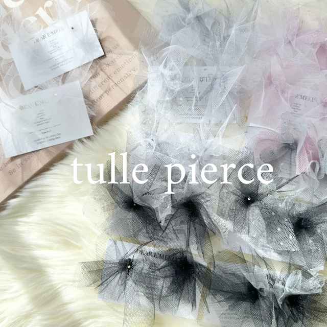 tulle  pierce