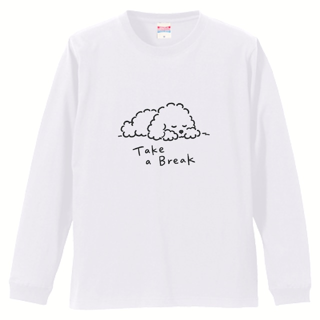 TAKE A BREAK|長袖Tシャツ