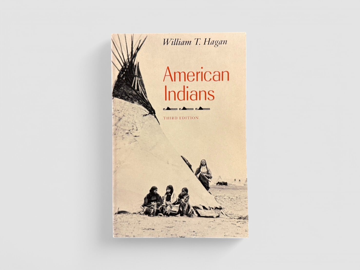 【SS218】【THIRD EDITION】American Indians(1993) /William Thomas Hagan