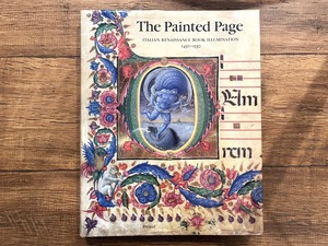 【VA521】The Painted Page: Italian Renaissance Book Illumination 1450-1550 /visual book