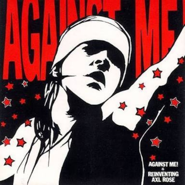 【USED/A-2】Against Me! / Reinventing Axl Rose