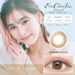 エバーカラー ワンデー ナチュラル モイストレーベルUV(Ever Color 1day Natural MOIST LABEL UV)《Sheer Lueur》シアーリュール[20枚入り]