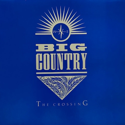 【LP】Big Country – The Crossing