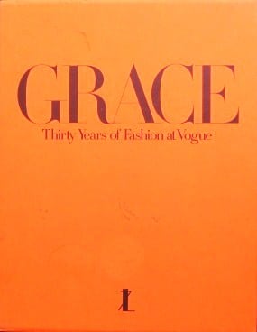 洋書 GRACE: Thirty Years of Fashion at Vogue Amazon | Grace: Thirty Years of Fashion at Vogue | Coddington