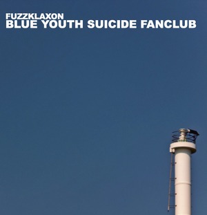 BLUE YOUTH SUICIDE FANCLUB