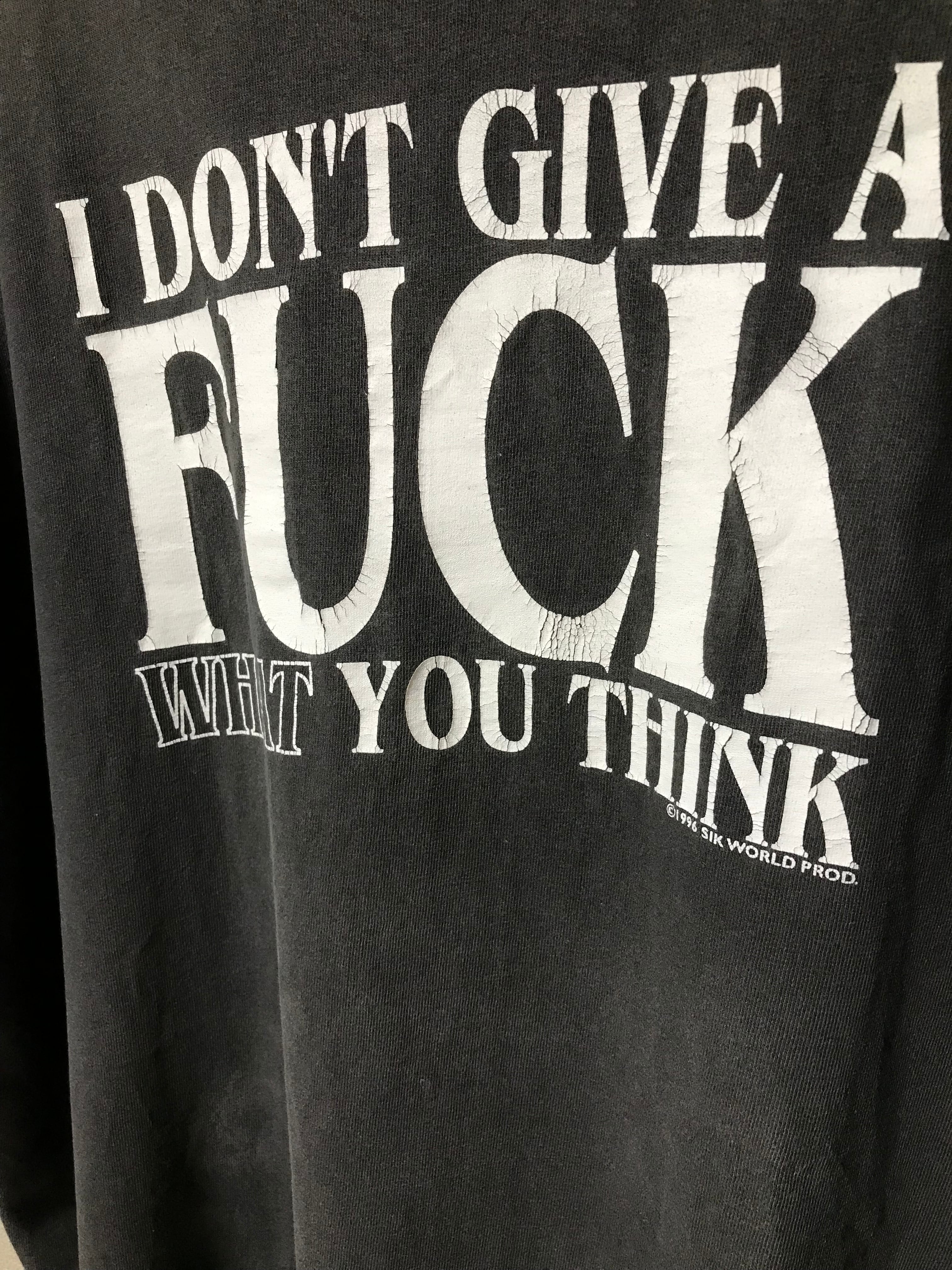 SIK WORLD “I DON'T GIVE A F*** WHAT YOU THINK” Tee | 110 vintage