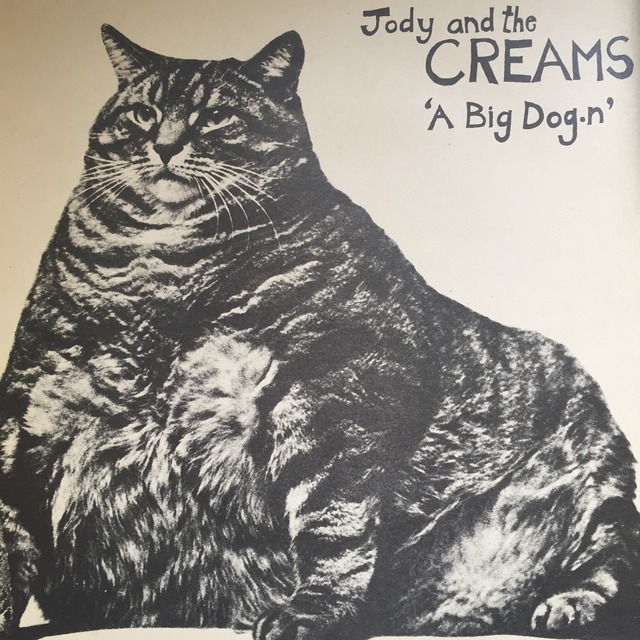 Jody And The Creams ‎– A Big Dog.n