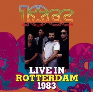 NEW 10CC LIVE IN ROTTERDAM 1983   1CDR  Free Shipping