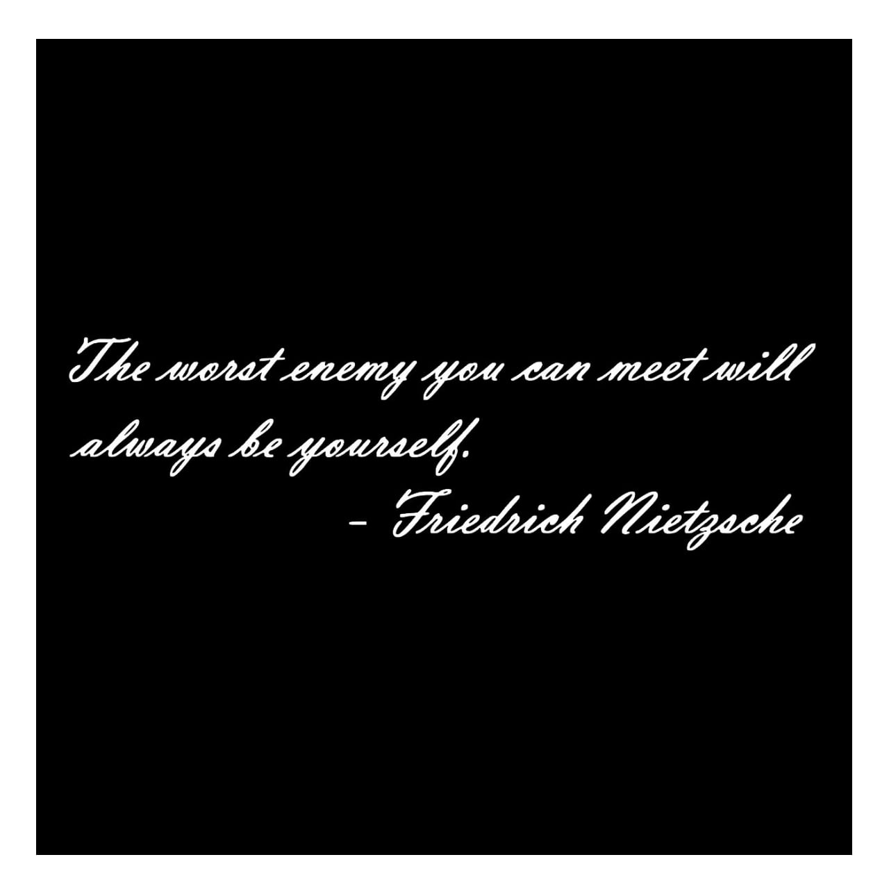 ウォールステッカー 名言 白 光沢 ニーチェ 英語 The Worst Enemy You Can Meet Will Always Be Yourself Iby アイバイ ウォールステッカー 通販 ウォールステッカー 名言 白 光沢 ニーチェ 英語 The Worst Enemy You Can Meet Will Always Be Yourself Iby アイバイ ウォールステッカー 通販
