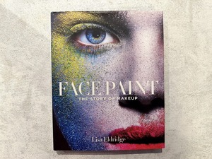 【VF375】Face Paint: The History of Make-Up, the History of Women /visual book