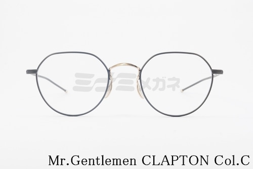 Mr.Gentleman メガネ CLAPTON COL.C クラウンパント クラシカル ミスタージェントルマン 正規品