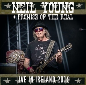 NEW NEIL YOUNG + PROMISE OF THE REAL  - LIVE IN IRELAND 2019   2CDR  Free Shipping