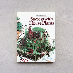 Success with House Plants