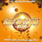 Time Is Bubbly GOLD ~RnB,Hip Hop Sweetest Mix~