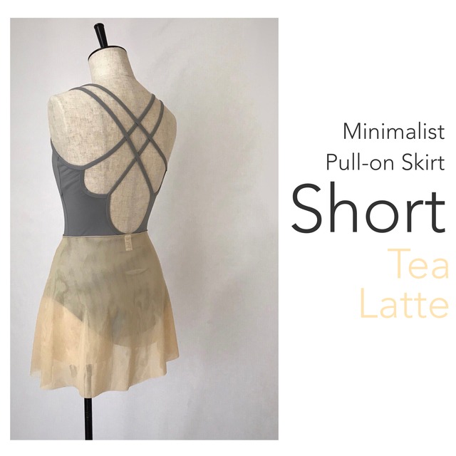 ◆[SHORT] Minimalist Ballet Skirt : Tea Latte (ショート丈・プルオンバレエスカート『ミニマリスト』(ティーラテ))