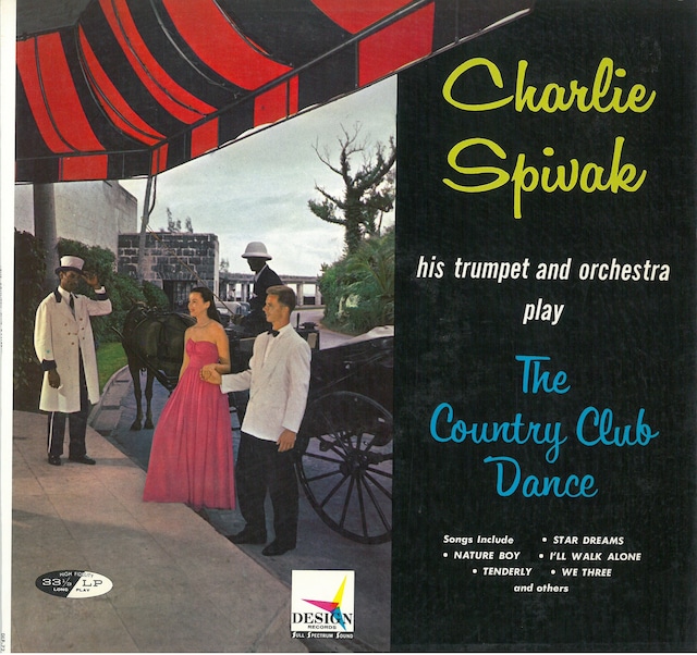 CHARLIE SPIVAK HIS TRUMPET AND ORCHESTRA / THE COUNTRY CLUB DANCE (LP) USA盤
