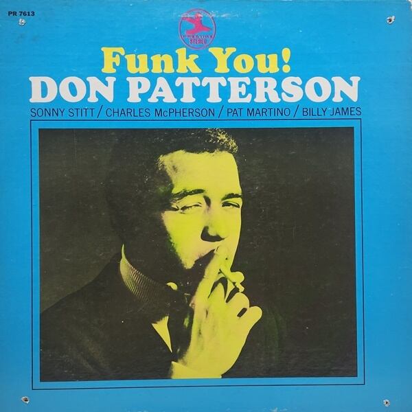 Don Patterson / Funk You! [PR 7613] - 画像1