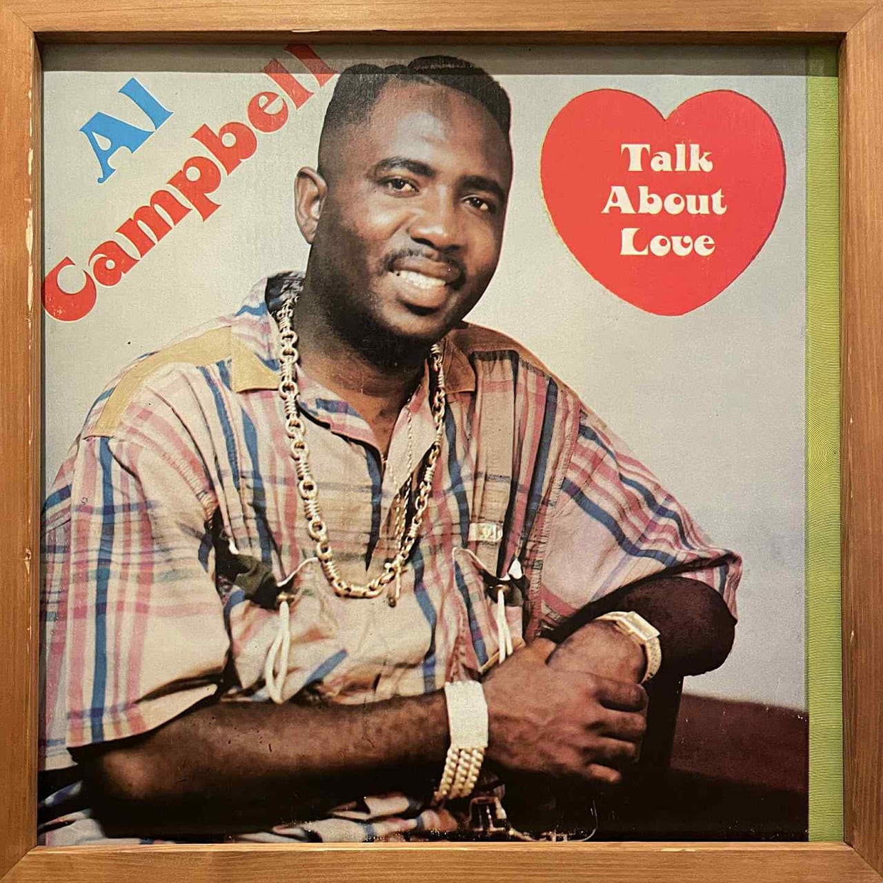 Al Campbell – Talk About Love (LP) | Underground Gallery Record Store
