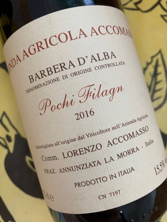 バルベーラ・ダルバ　ポーキ フィラーニュ　2016　ロレンツォ・アッコマッソ　赤ワイン