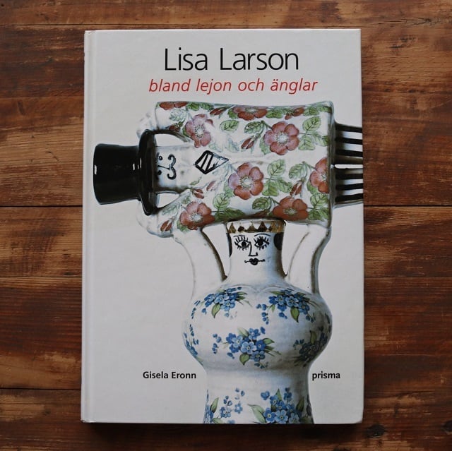 Lisa Larson bland lejon och anglar / Gisela Eronn 