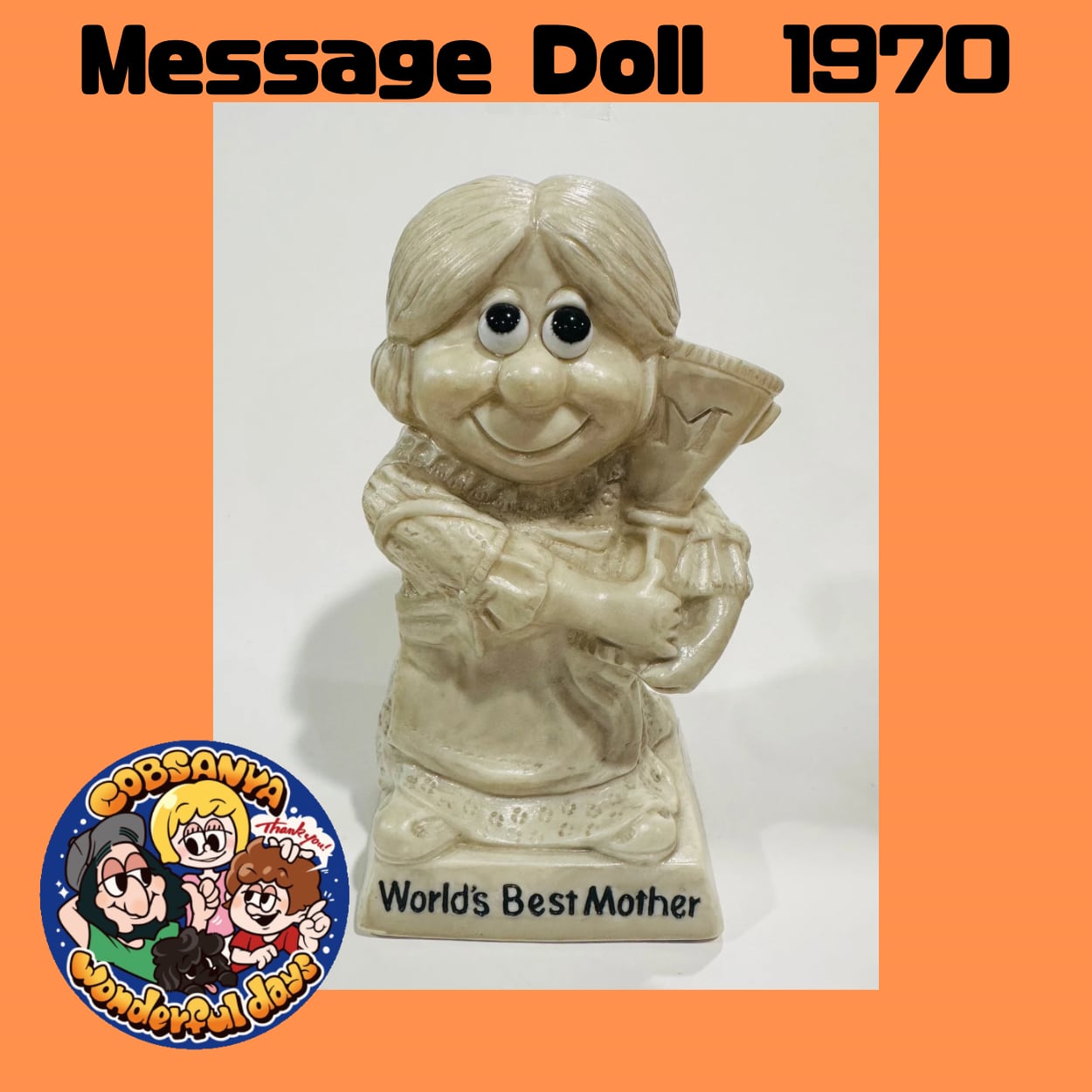 メッセージドール World‘s Best Mother 1970 R&W BERRIES社 Silly Sculpt