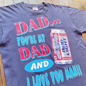 90s BUDLIGHT official T〝 DAD... 〟print  T-Shirt  Size X-LARGE〈 Body  SOFTEE 〉