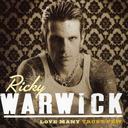 Ricky Warwick "Love Many Trust Few" (輸入盤)