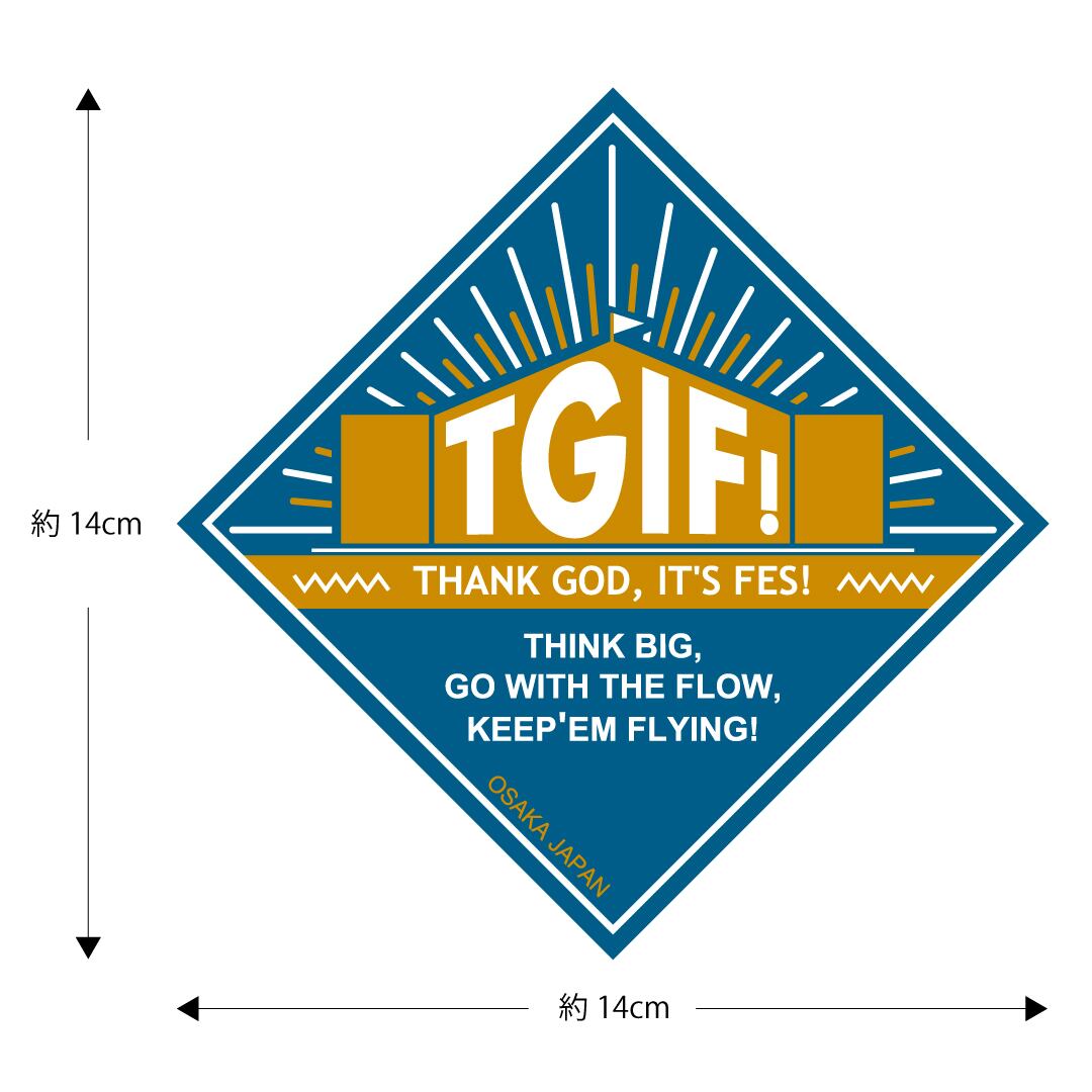 TGIF! オリジナル防水ステッカー | フェスバッグブランド TGIF! THANK