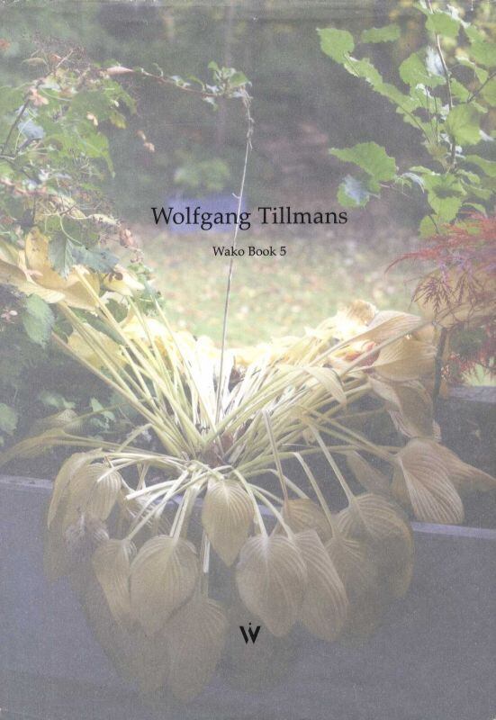 Wolfgang Tillmans Wako Book 5