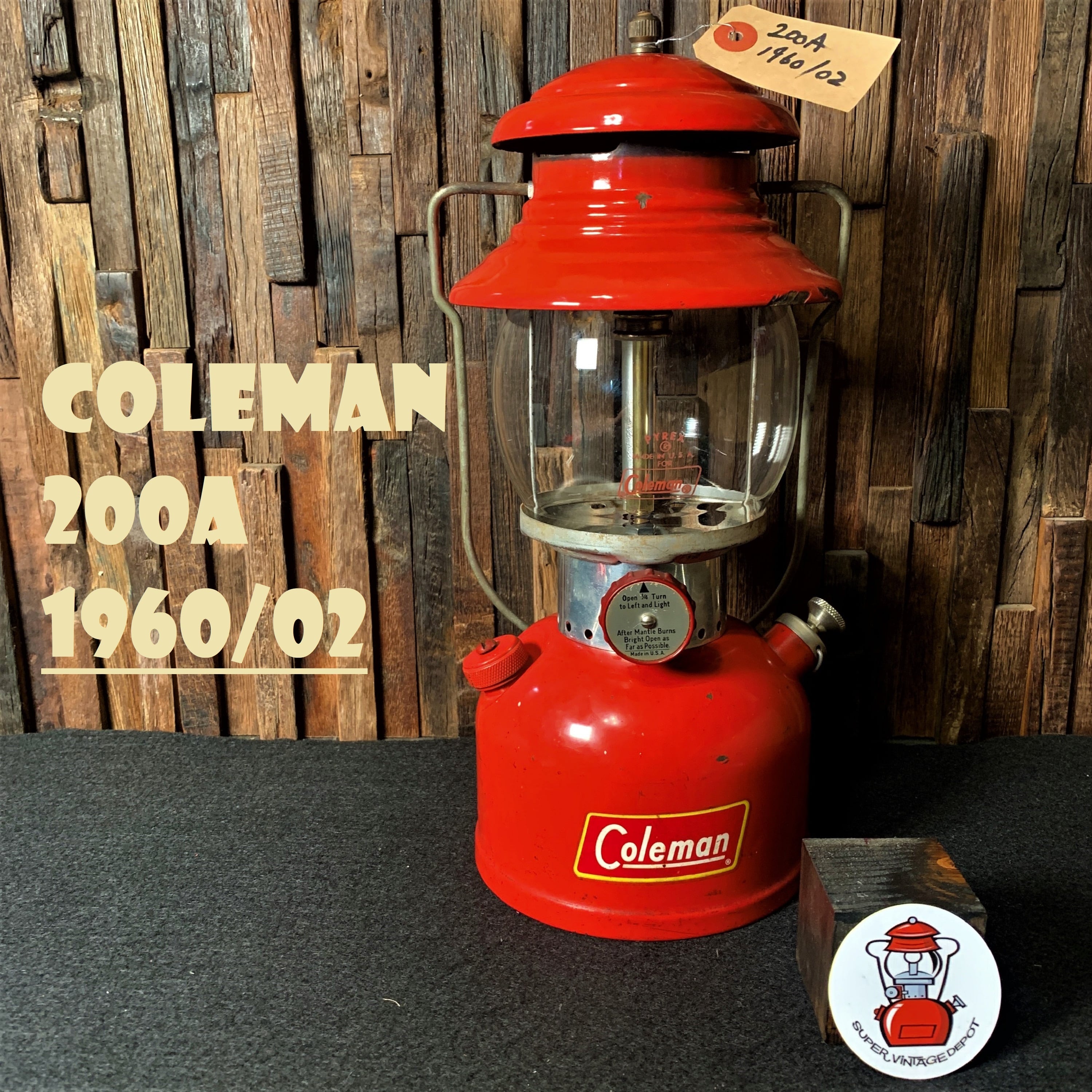 コールマン 200A 1960年2月製造 前期 イエローボーダー 黄枠 ランタン COLEMAN 完全分解製造済み パイレックスグローブ 美品  キャンプ バースデー | スーパービンテージデポ【Super Vintage Depot】