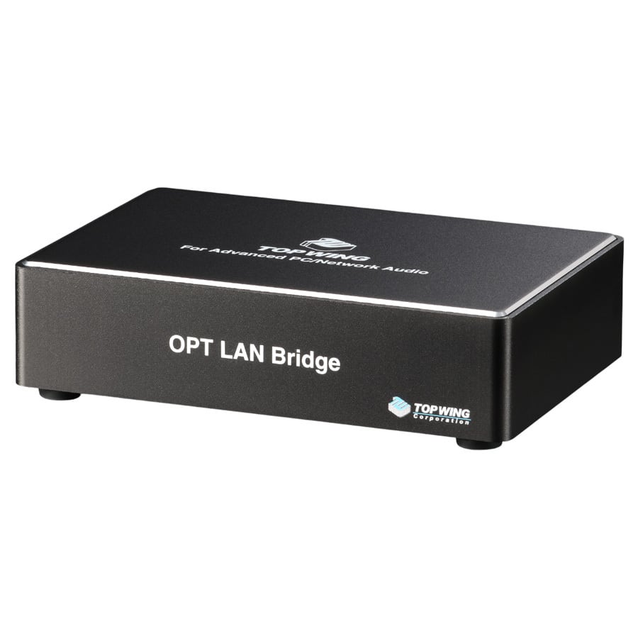 OPT LAN Bridge TOP WING | 極☆自宅試聴EC