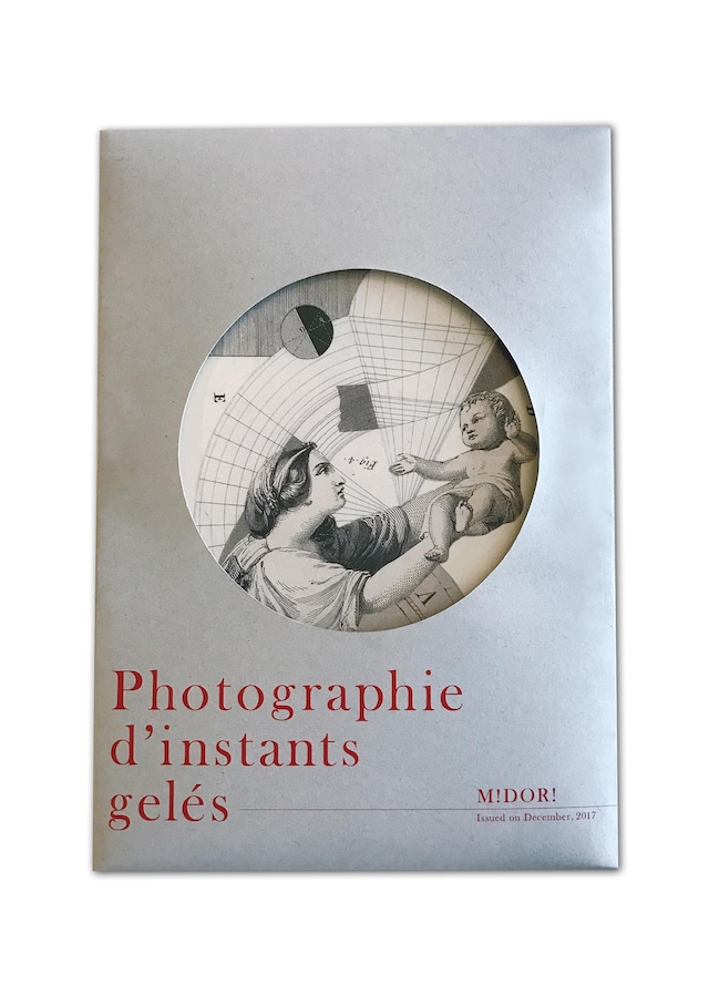 M!DOR! ZINE「Photographie d'instants gelés」