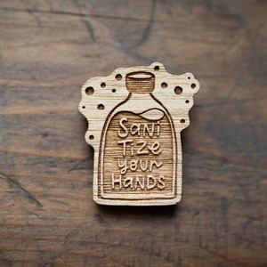 sanitize your hands / 消毒（Brooch）