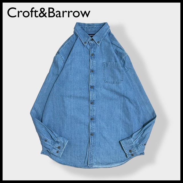 【Croft&Barrow】デニムシャツ 長袖シャツ LARGE ボタンダウン ビッグシルエット US古着