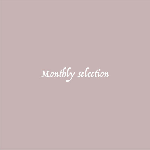 Subscription for 3 months - Monthly Selection
