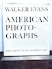 WALKER EVANCE   AMERICAN PHOTOGRAPHS