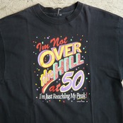90s OVER THE HILL Tシャツ