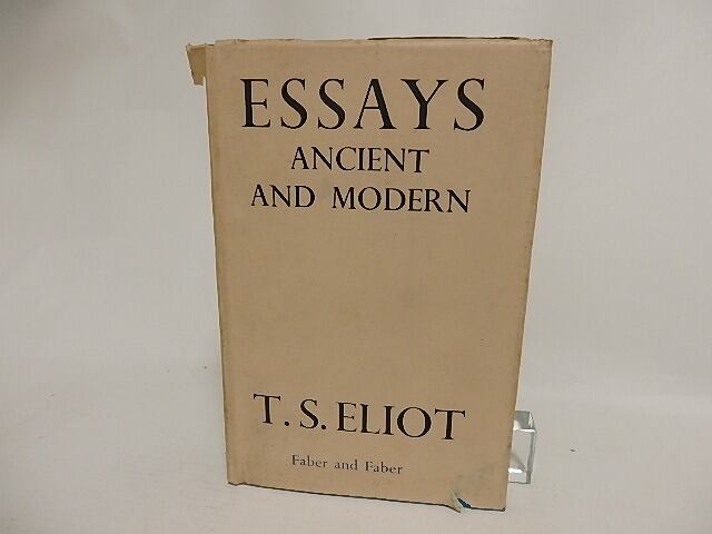 Essays ancient and modern　/　T.S. Eliot　T・S・エリオット　[24058]
