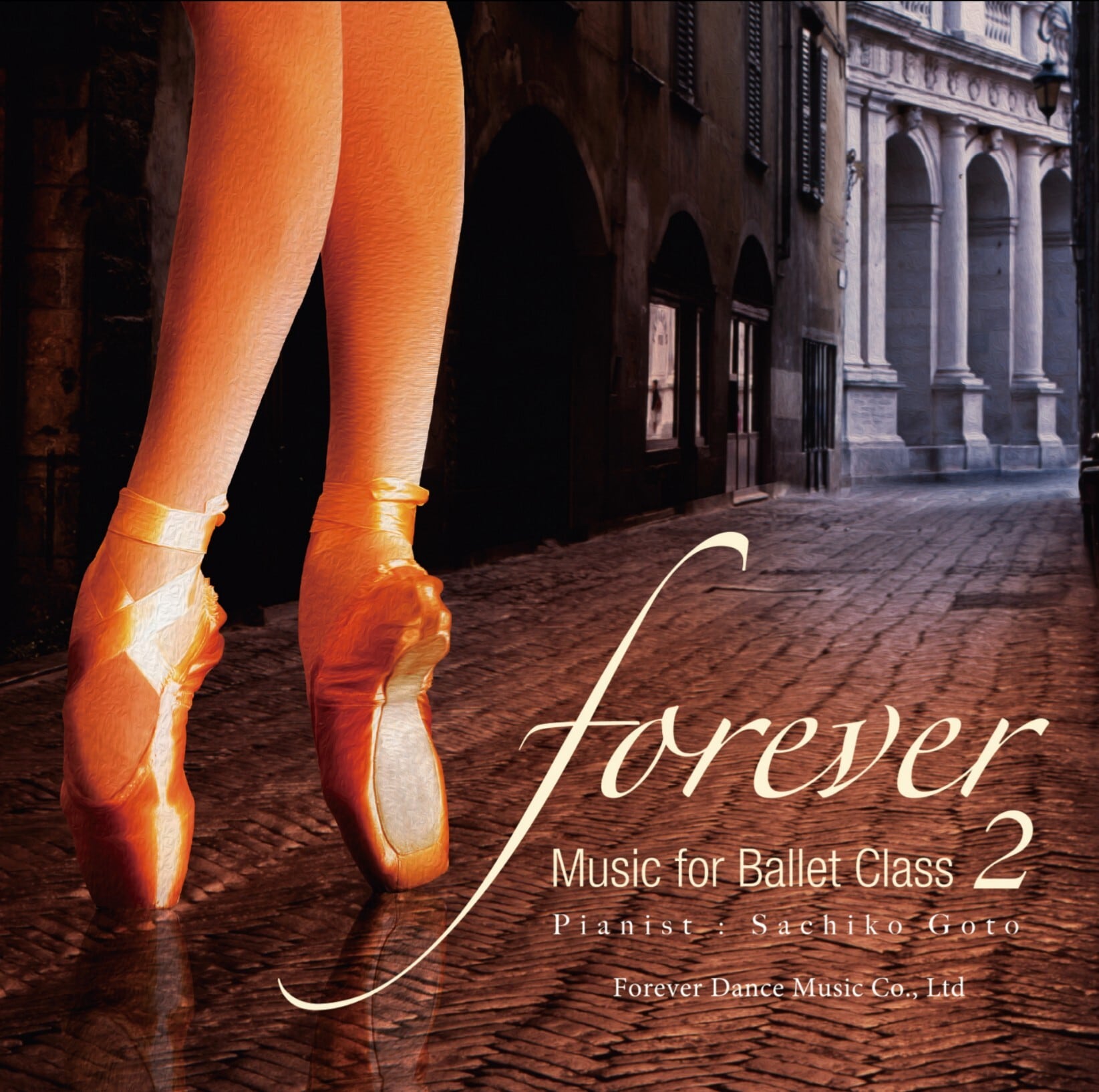 “forever” Music for Ballet Class 2   ピアニスト： 後藤幸子（Sachiko Goto）【バレエレッスンCD】