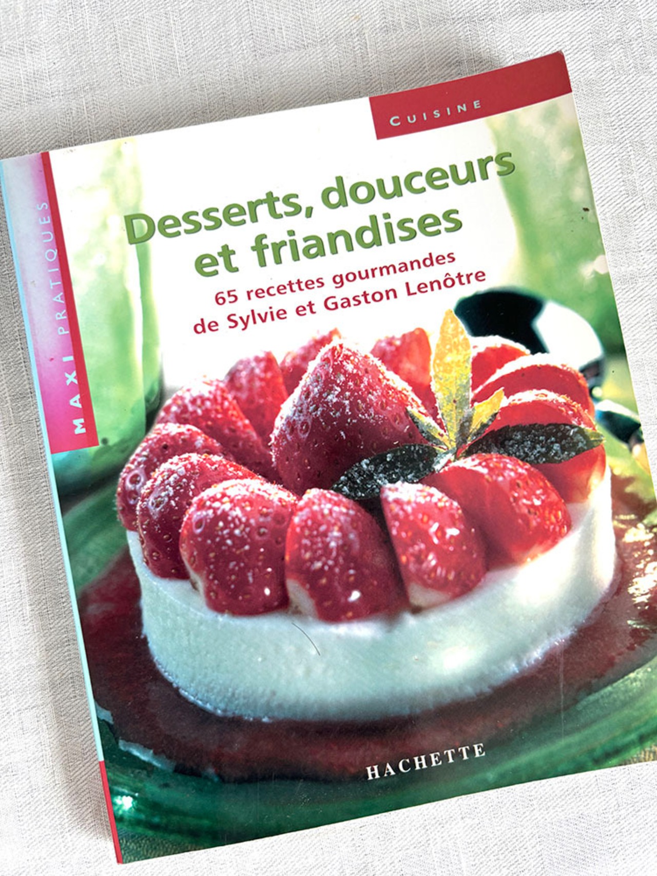 フランス古本　レシピ本　デザート焼き菓子おやつ　シルヴィーとガストン・ルノートル　12PSea6-2