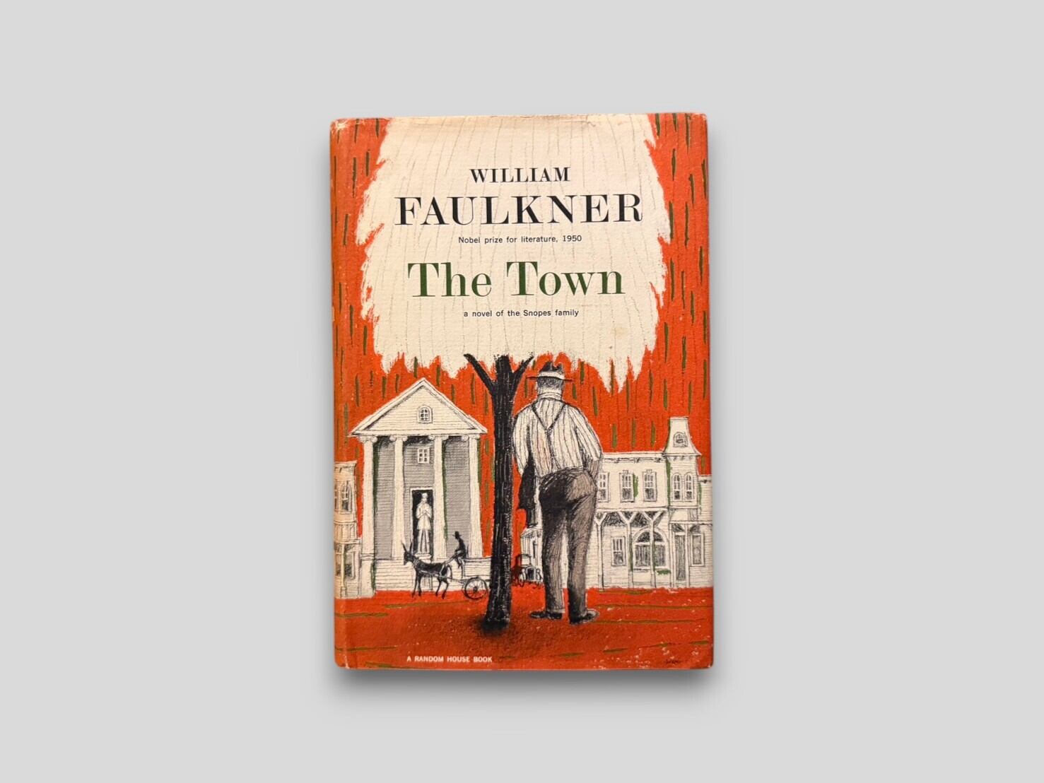 SL1279】【FIRST EDITION】【FIRST PRINTING】The Town(1957) /William