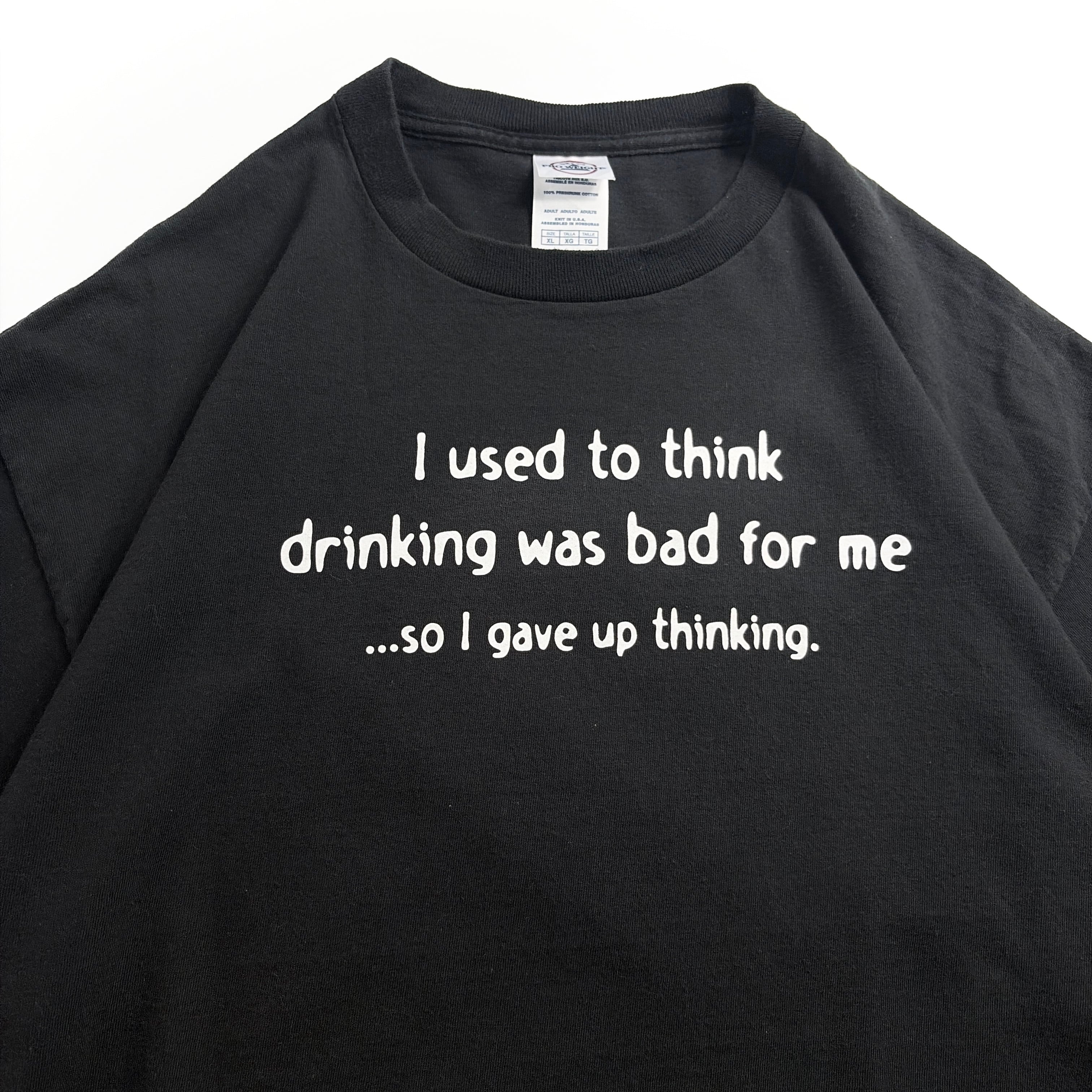 00s Drinking Joke Message T-Shirt