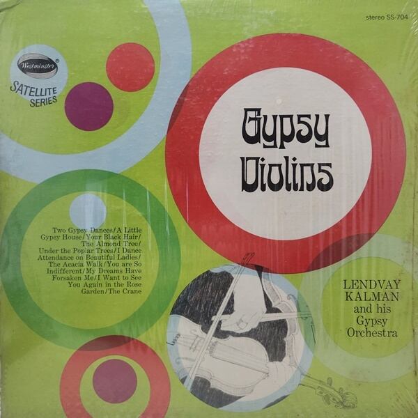 Kalman Lendvay And His Gypsy Orchestra / Gypsy Violins [SS-704] - 画像1