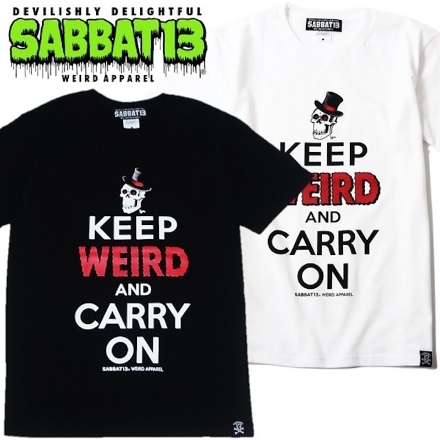 【30%OFF SALE】SABBAT13 / サバトサーティーン / サバト13「KEEP WEIRD T-sh」Ｔシャツ 黒 白 ブラック ホワイト 半袖 スカル ドクロ メンズ レディース ロック パンク バンド ROCK PUNK フェス wrong city ギフト ラッピング無料 ステージ衣装 Rogia