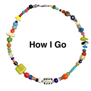 How I Go - Necklace