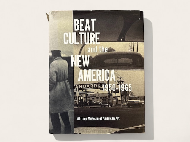 【SN002】Beat Culture and the New America 1950-1965 / Allen Ginsberg