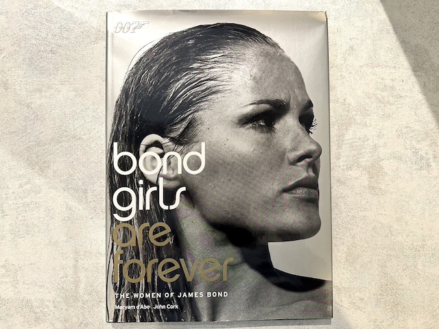 【VE088】Bond Girls are Forever: The Women of James Bond /visual book