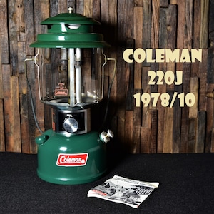 コールマン 220J 1978年10月製造 ツーマントル ランタン COLEMAN ビンテージ 状態良好 使用感少ない美品 完全分解清掃メンテナンス済み